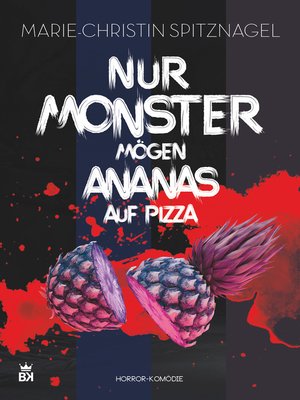 cover image of Nur Monster mögen Ananas auf Pizza